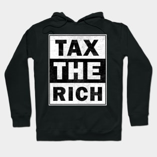 Tax the Rich Hoodie